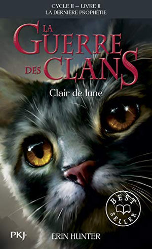 La guerre des clans, cycle II - Clair de lune