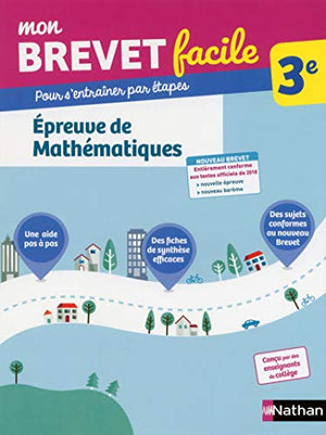 Mon Brevet facile - Épreuve de Mathématiques - 3e (01)