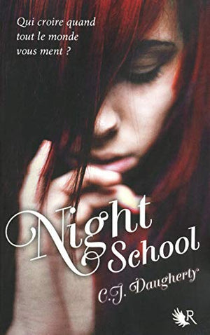 Night School Tome 1