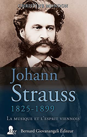 Johann Strauss 1825-1899