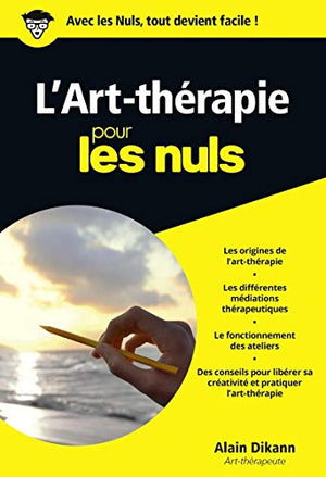 L'Art-thérapie pour les Nuls