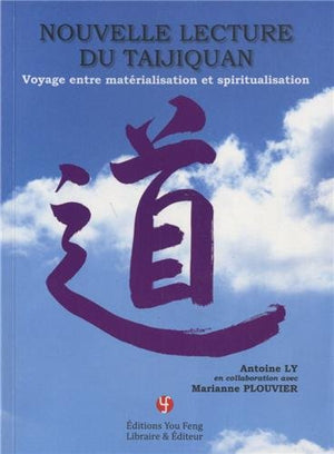 Nouvelle lecture du Taijiquan