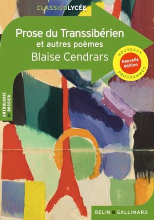 Prose du Transsibérien et autres poèmes