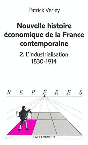 Nouvelle histoire économique de la France contemporaine, tome 2