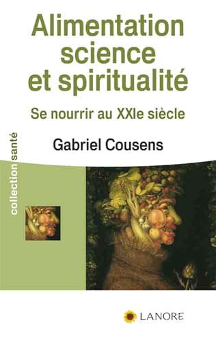 Alimentation, science et spiritualité