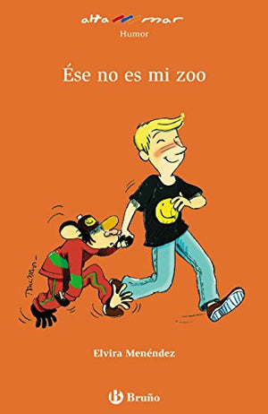 Ése no es mi zoo (Castellano - A PARTIR DE 8 AÑOS - ALTAMAR)