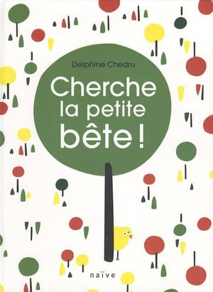 Cherche la petite bête !