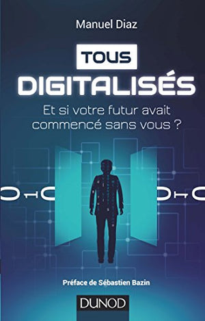 Tous digitalisés