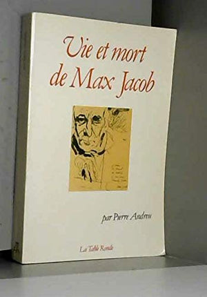 Vie et mort de Max Jacob