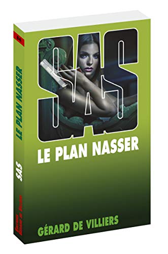 SAS 84 Le plan Nasser