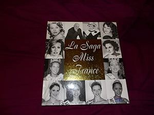 La Saga Miss France