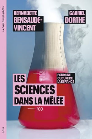 Les sciences dans la mêlée