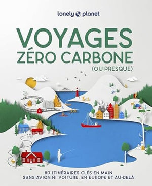 Voyages zéro carbone (ou presque) 2ed