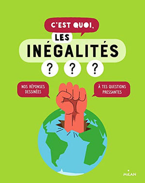 C'est quoi, les inégalités ?