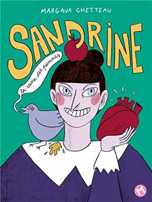 Sandrine la reine des pommes