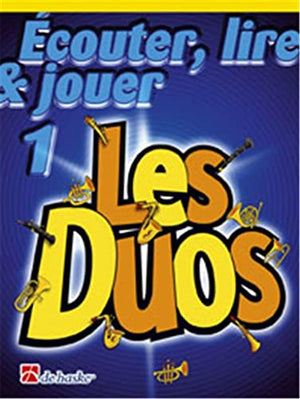 ECOUTER, LIRE & JOUER 1 - LES DUOS TROMBONE- CLE DE FA