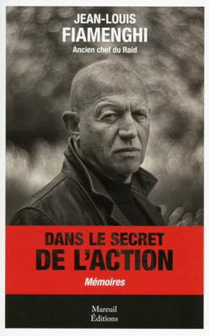 Dans le secret de l'action