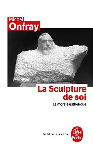 La sculpture de soi