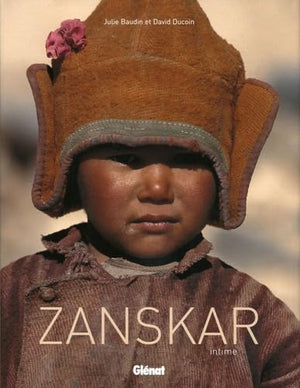 Zanskar: Intime