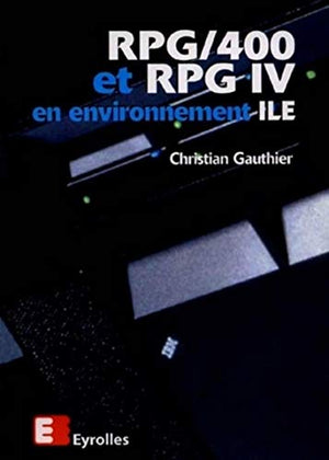 RPG/400 et RPC IV en environnement ILE