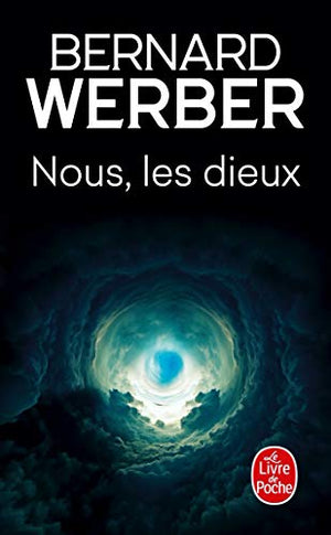 Le Cycle des Dieux, Tome 1 : Nous, les Dieux - L'Ile des sortilèges