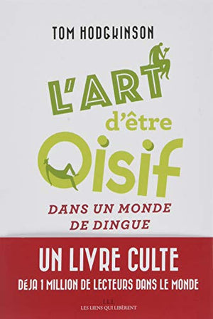 L'art d'être oisif