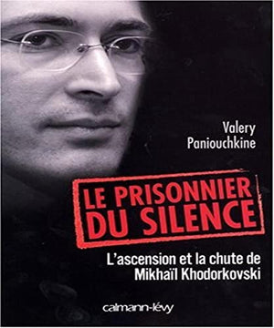 Le prisonnier du silence