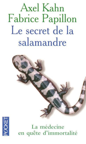 Secret de la salamandre