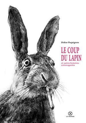 Le coup du lapin