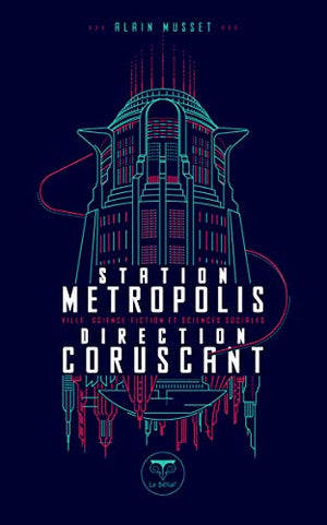 Station Métropolis, direction Coruscant