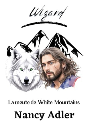 Les loups de White Mountains