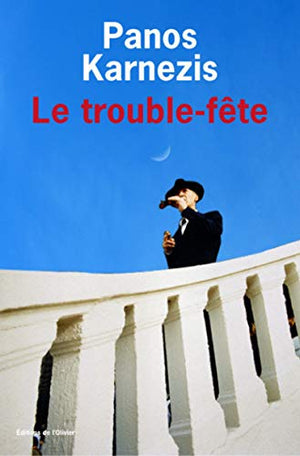 Le trouble-fête