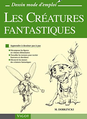 Les créatures fantastiques