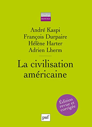 La civilisation américaine