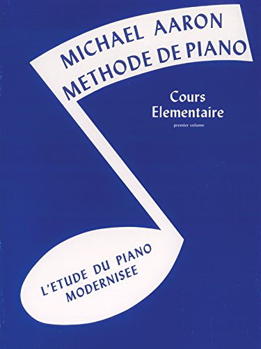 Methode de piano aaron cours elementaire 1