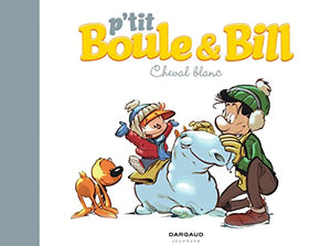 P'tit Boule & Bill - Cheval blanc