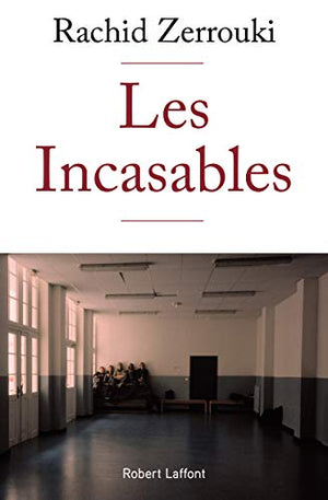 Les Incasables