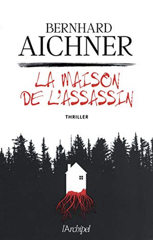 La maison de l'assassin