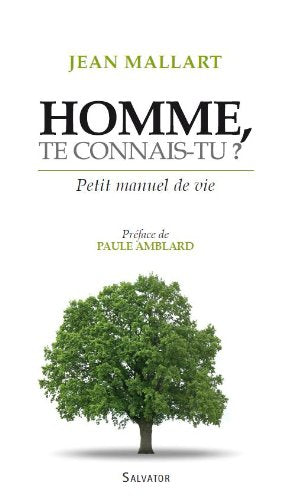 Homme, te connais-tu ?