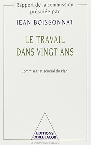 Le Travail dans vingt ans