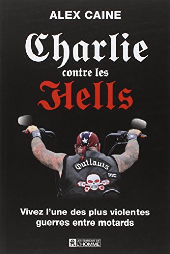 Charlie contre les Hells