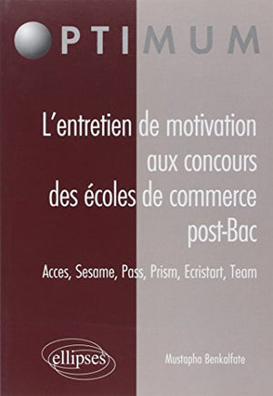 Entretien de motivation aux concours des écoles de commerce