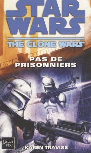 The Clone Wars, Pas de prisonniers