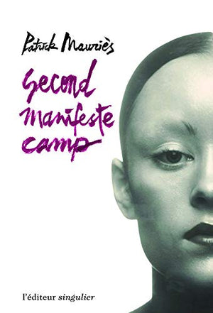 Second manifeste camp