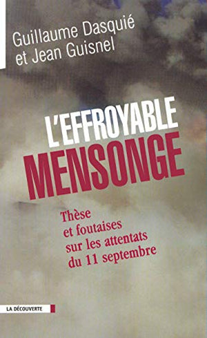 L'effroyable mensonge