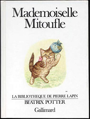 Mademoiselle Mitoufle