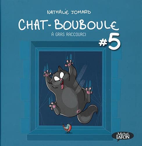 Chat-Bouboule - tome 5 A gras raccourci (5)