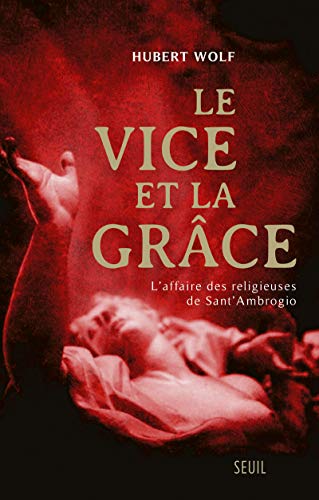 Le vice et la grâce