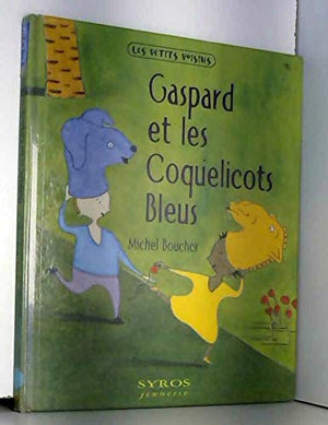 Gaspard et les coquelicots bleus