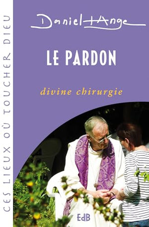 Le pardon divine chirurgie